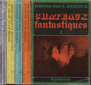 "Chateaux Fantastique", by Henri-Paul Eyoux